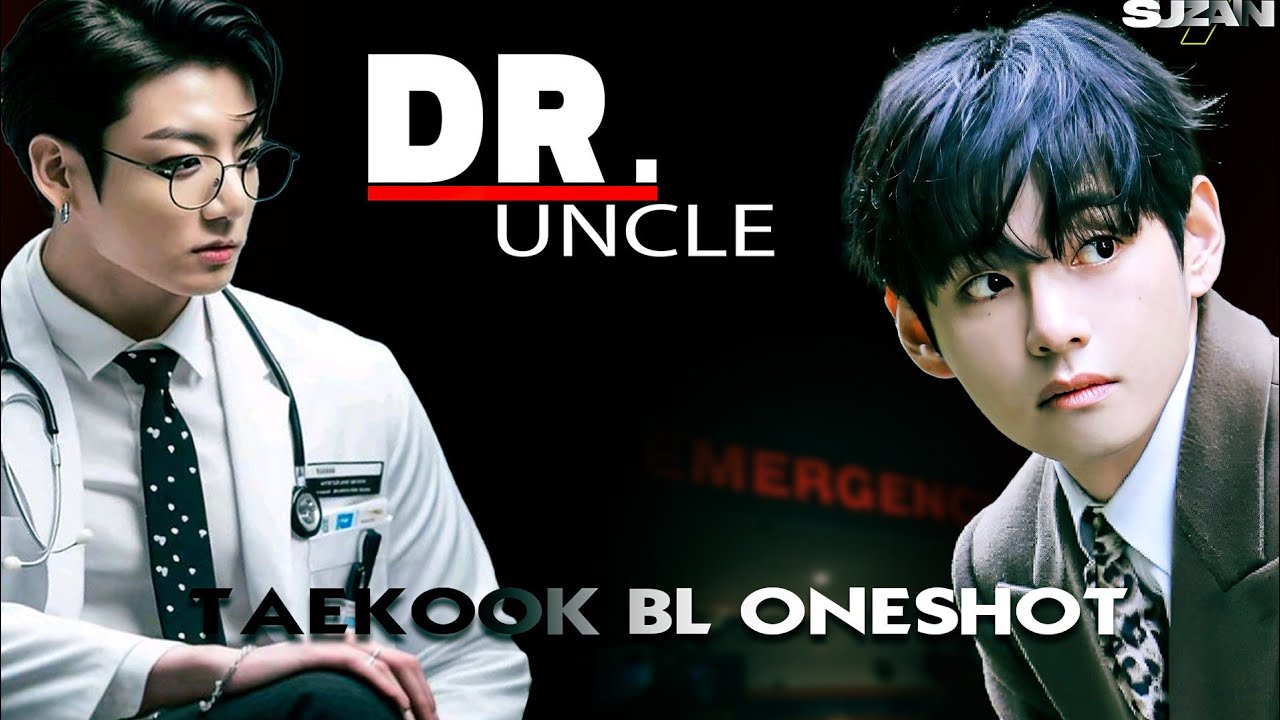 Doctor UNCLE 💉🧑‍⚕️ Taekook BL ONESHOT 