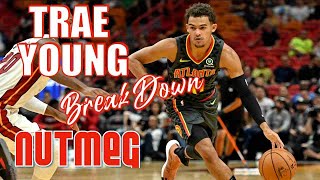 TRAE YOUNG - The art of NUTMEG - Basketball Signature Move Breakdown