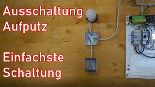 Ausschaltung Aufputz Verdrahten