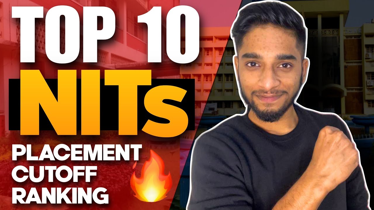 jee-2023-top-10-nits-in-india-cutoff-ranking-placements-full
