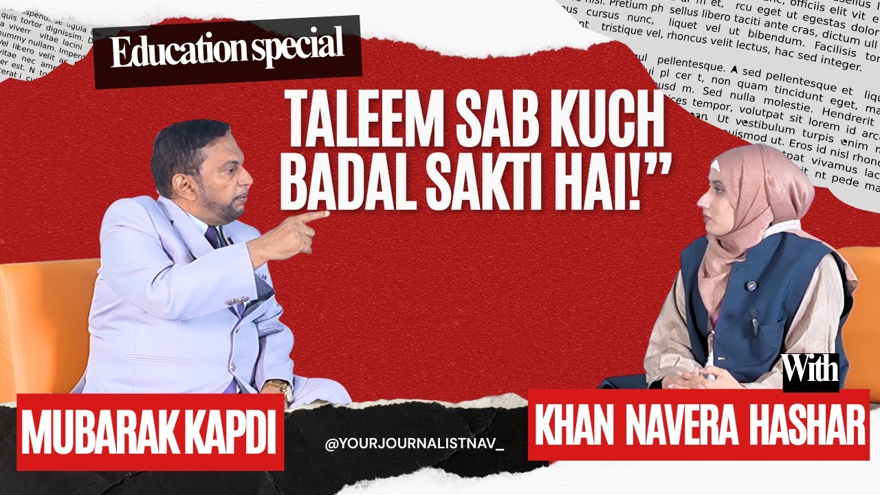 Taleem, Soch aur Samaj | Mubarak Kapdi | Mic Kay Pichy Ki Kahani” #aurangabadnews #interview