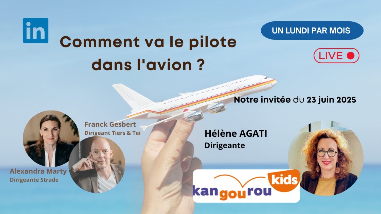 Bien être des dirigeants : Comment va le pilote dans l'avion ? #23