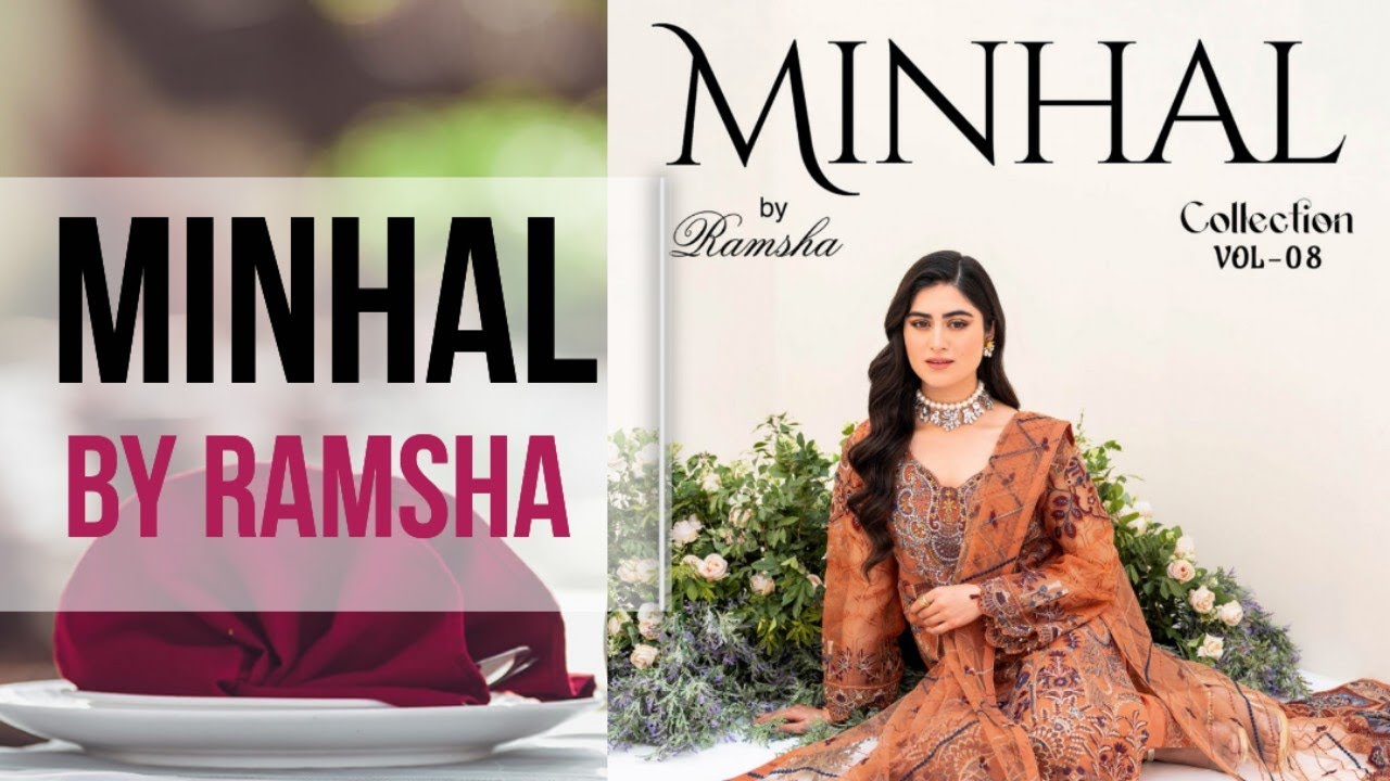 Minhal Raza Minhal Vol. M8 Fabric Type = Organza Total Designs = 10 - YouTube