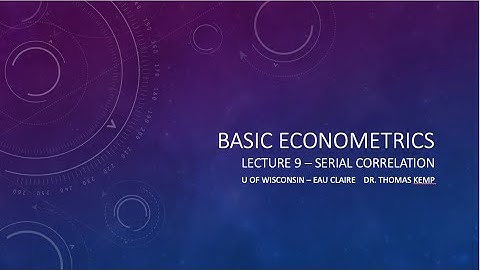 Basic Econometrics -- Serial Correlation