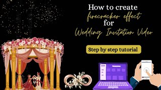 🎇 How to Create a Firecracker Effect in Canva | Wedding Invitation Tutorial | step by step |