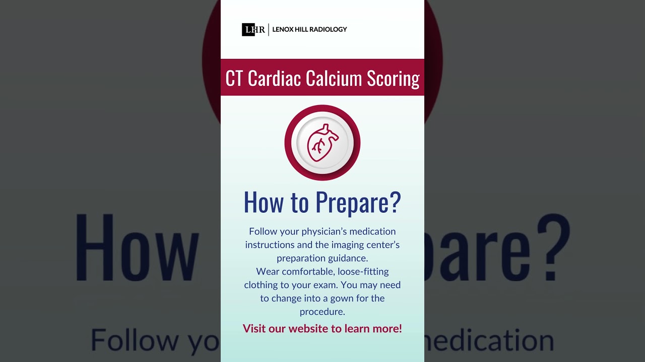 CT Cardiac Calcium Scoring: How to Prepare - Lenox Hill Radiology