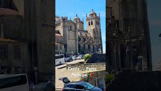 Castle 🏰 Porto Portugal 🇵🇹 #porto #portugal #shorts #europetravel #castle