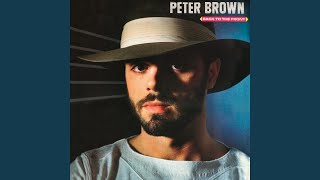 Video thumbnail of "Peter Brown - Lover Come Back"