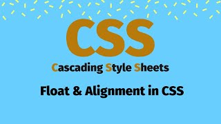 Float & Alignment in CSS