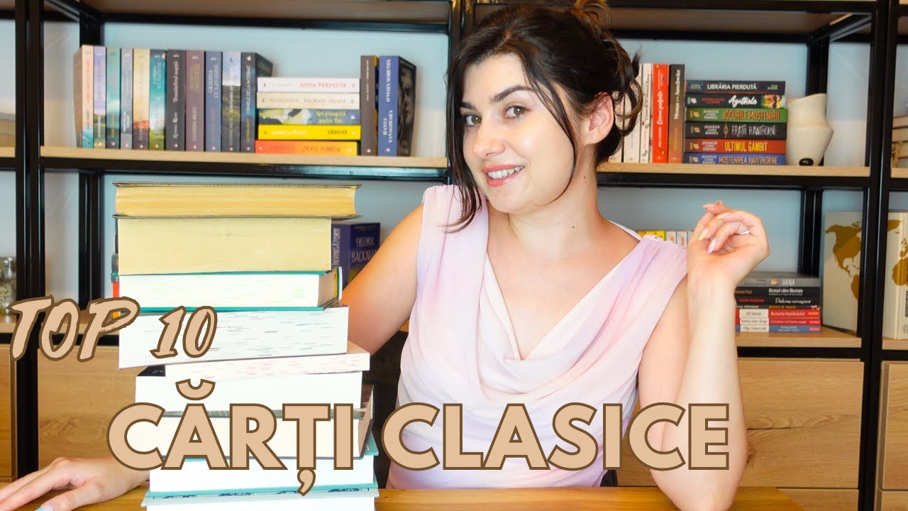 Top 10 Cărți Clasice 📚 // povești nemuritoare, personaje de excepție și amintiri speciale 📚