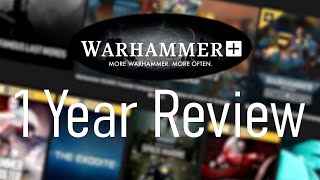Warhammer Plus - A One Year Review - Is it Worth It?!