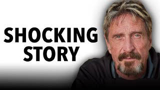 The Insane Downfall Of John McAfee (Mini-Documentary) screenshot 3