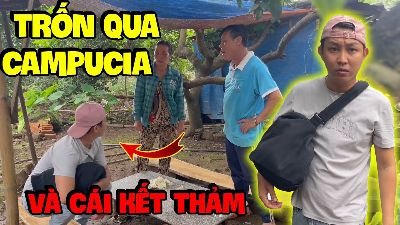 Hải Ka Cải Lời Mẹ Hương Vượt Biên Qua Campuchia Làm Và Cái Kết