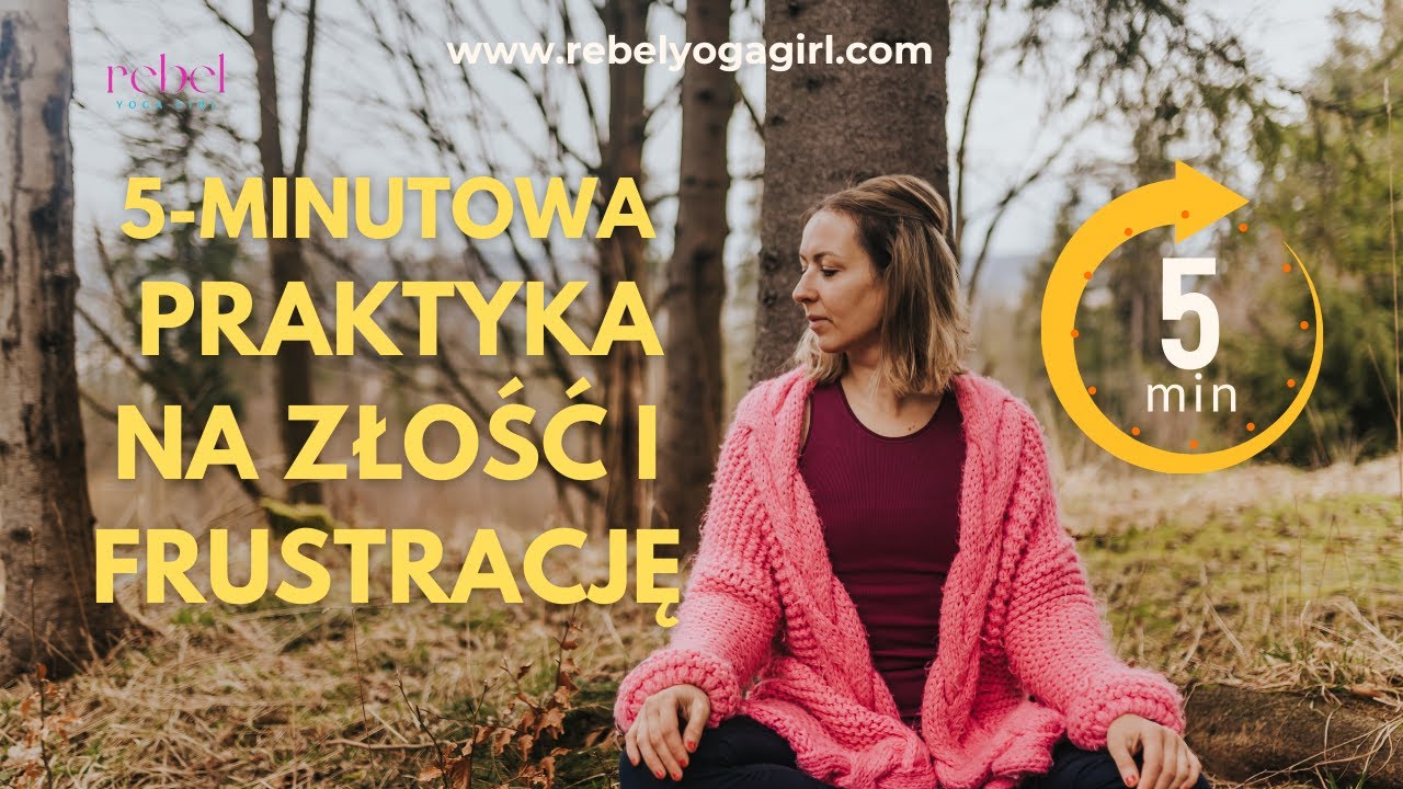 5-minutowa Przerwa na Ukojenie Złości i Frustracji | Joga dla