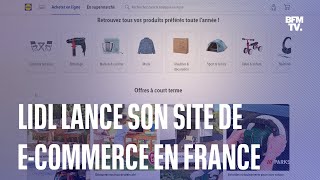 Lidl lance son site d'e-commerce en France