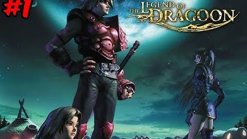 RPG Network Plays| Legend of Dragoon| Part 1 - Saving Shana