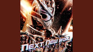 Next new World (GRAND ZI-O)