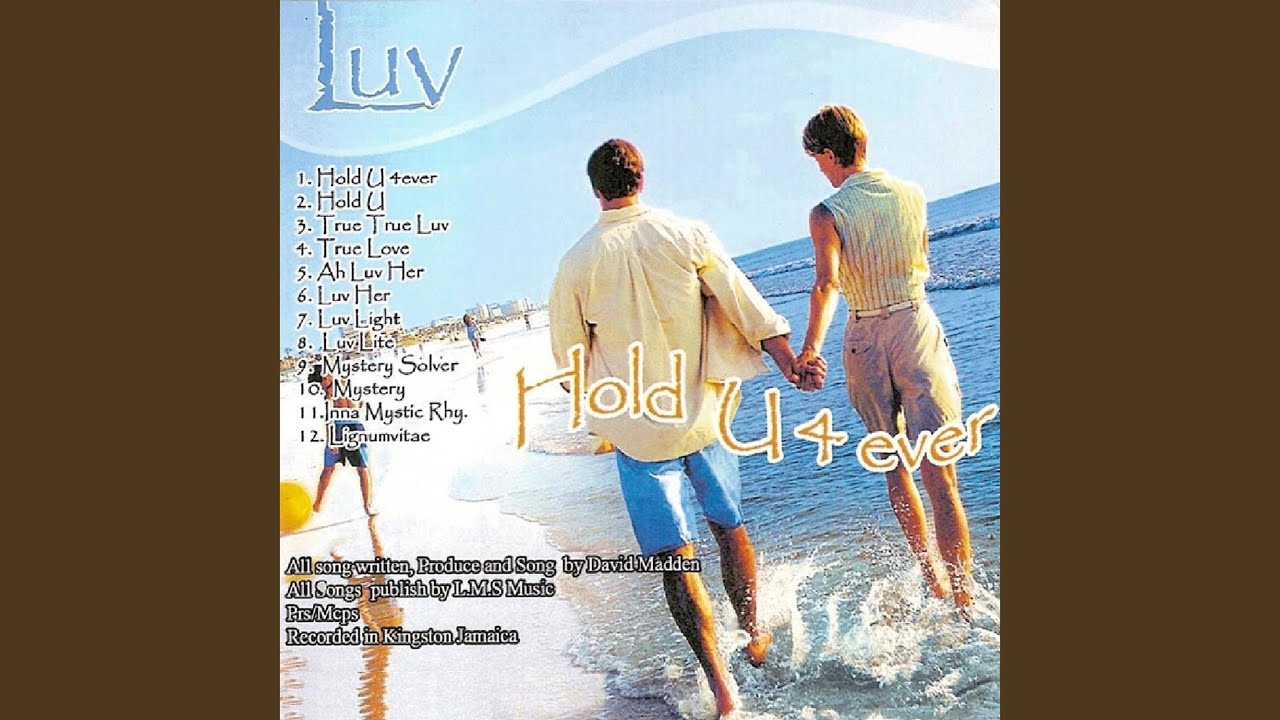Watch Hold U 4 Ever on YouTube Watch Hold U 4 Ever on YouTube
