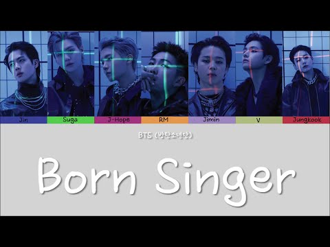 방탄소년단 BTS – Born Singer [ Color Coded Lyrics ]
