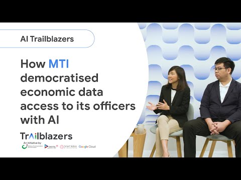 MTI is democratising economic data access to its officers with Vertex AI Episode cover