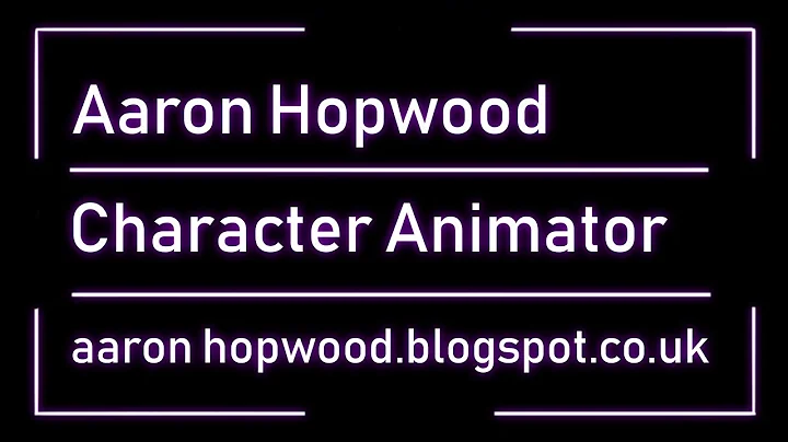 Character animation demo-reel - Aaron Hopwood - 2018