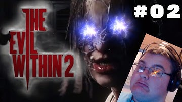 The Evil Within 2 - Part 02 || SKIN & BONES, GOTTA EAT!!!