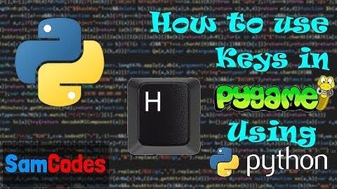 How to use Keys in Pygame using Python