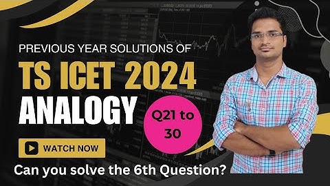 ANALOGY (21 to 30) | TS ICET 2023 Solutions  | AP ICET 2024 | TS ICET 2024