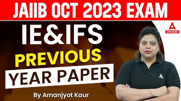 JAIIB October 2023 Exam | JAIIB IE and IFS Previous Year Questions