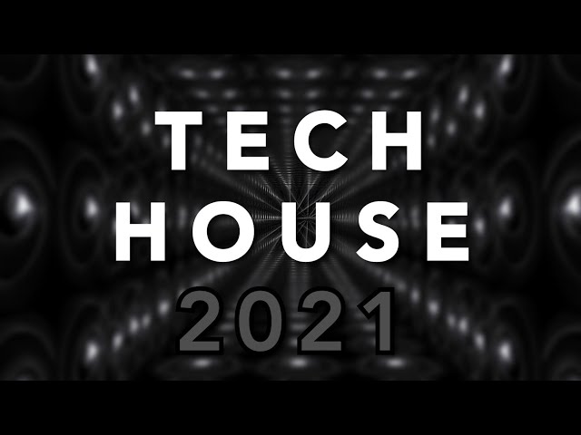 Tech House Mix 2021 (Fisher, James Hype, Cloonee, Don Omar, Eminem, Madonna, Nightfunk...) class=