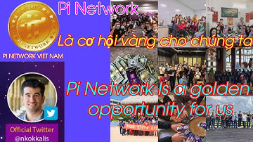 Pi Network Là Cơ Hội Vàng Cho Thế Giới | Pi Network is a golden opportunity for the world | pi  🇻🇳