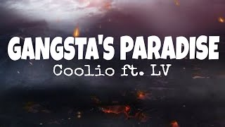 Coolio - Gangsta&#39;s Paradise (lyrics) ft. L.V