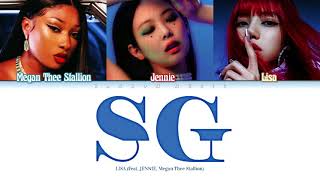 LISA - SG ft. JENNIE, Megan Thee Stallion (Color Coded Lyrics)