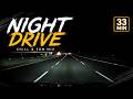 30 Min Night Drive 🚗 | NCS Chill & EDM Playlist | Relaxing Driving Video