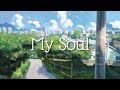 My Soul - July