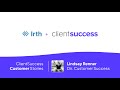 Clientsuccess customer stories automating customer success playbooks  reducing churn risk at irth