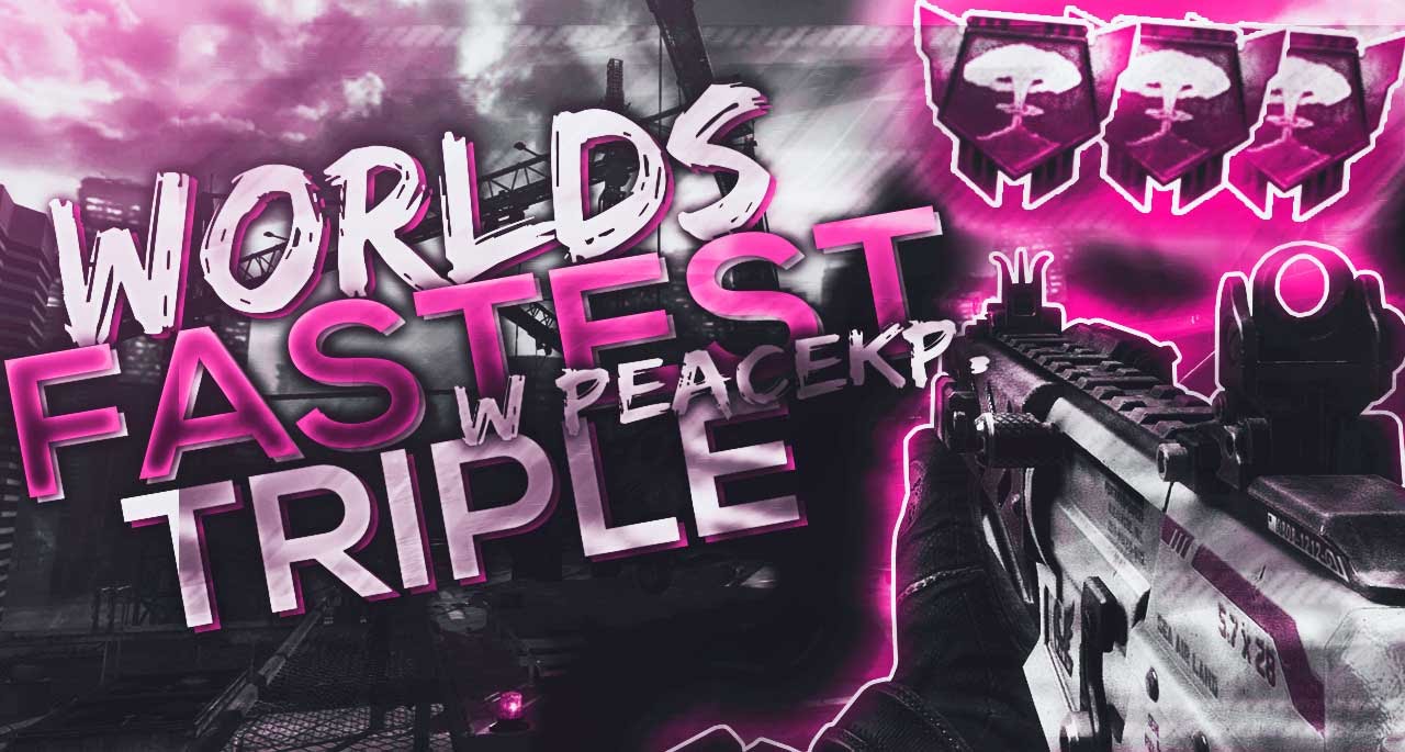 BO2 - WORLDS FASTEST TRIPLE NUKLEAR W/PEACEKEEPER (