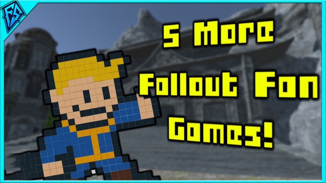 5 More Fallout Fan Games! - Part 2