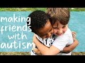 Autism and Friends