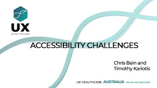 UX Healthcare Australia Online 2020 - Accessibility challenges UX Panel