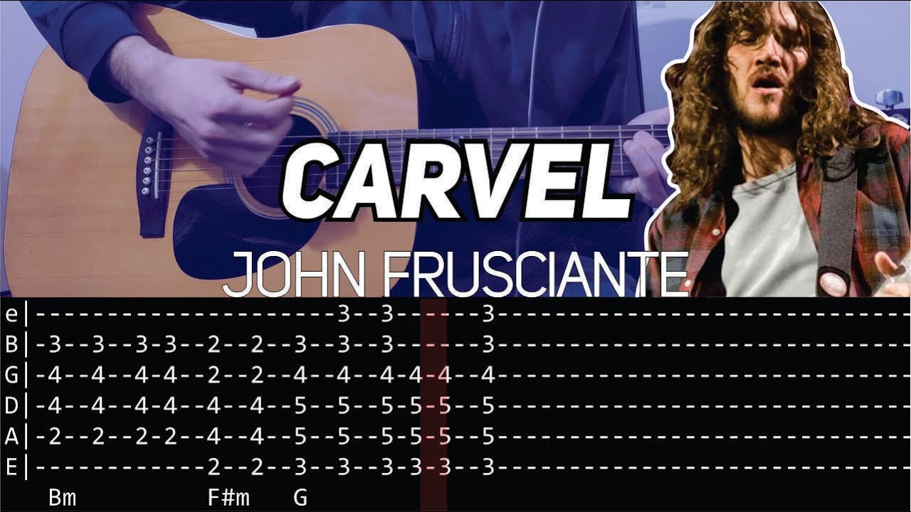 John Frusciante Carvel (Guitar lesson with TAB) YouTube
