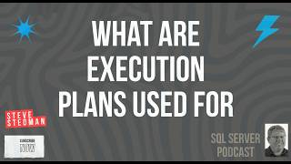 What are Execution Plans used for