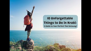 Exploring Krabi Adventure, Culture, And Relaxation