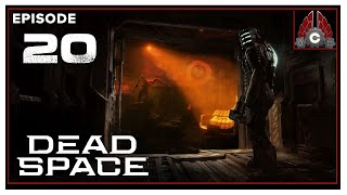 CohhCarnage Plays Dead Space Remake - Episode 20