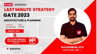 GATE 2023 Architecture & Planning LAST MINUTE STRATEGY : Webinar
