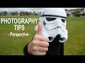 Beginners photography tips and tutorials  - Perspective