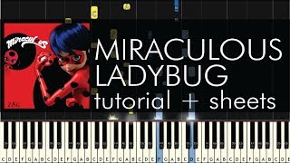 Miraculous Ladybug Theme Song - It's Ladybug - Piano Tutorial + Sheets Resimi