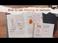 How to use lettering in your journals