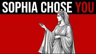 SOPHIA Chose YOU — 8 Signs You've Already Arrived (Most People Never Realize This)