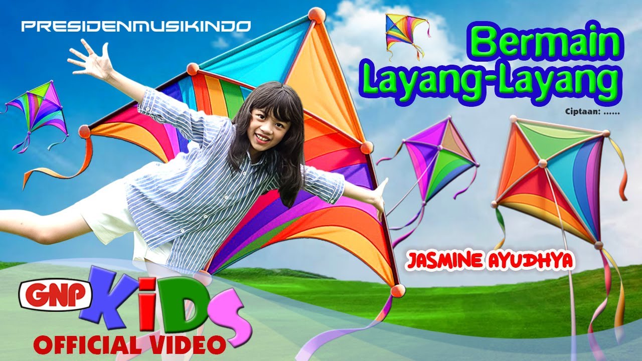 Bermain Layang-Layang – Jasmine Ayudhya | Official Music Video